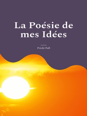 cover image of La Poésie de mes Idées